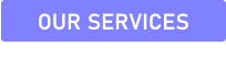 OUR SERVICES